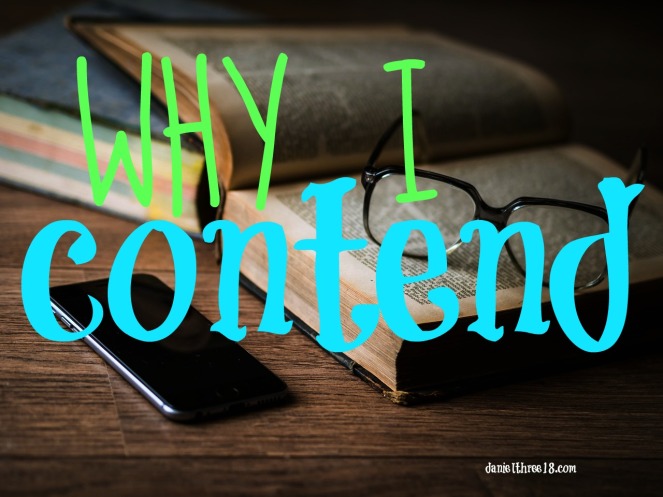 why i contend